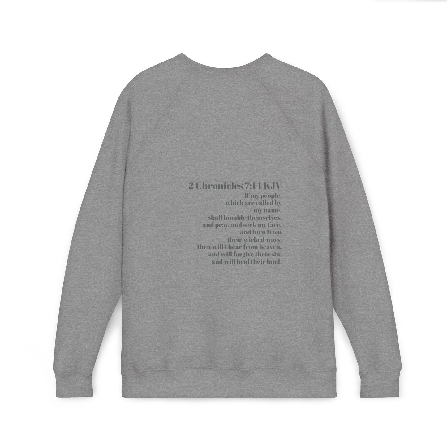 Fleece Raglan Sweatshirt 2 Chronicles 7:14