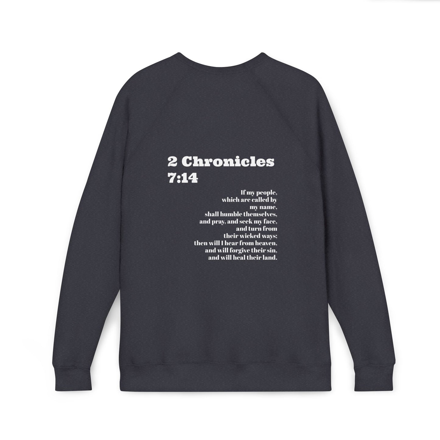 Fleece Raglan Sweatshirt 2 Chronicles 7:14