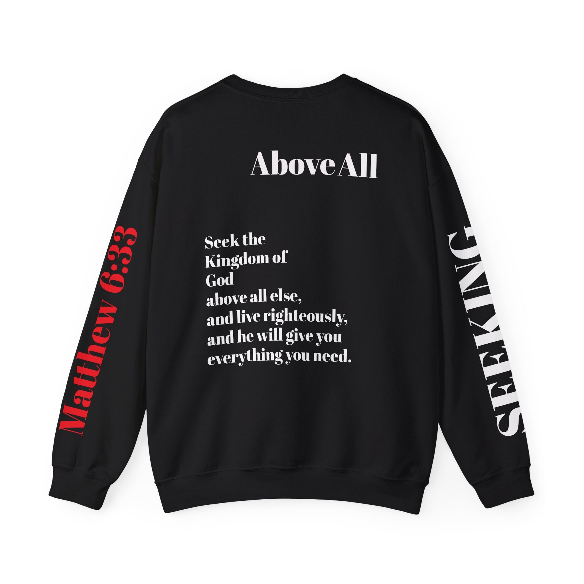 Matthew 6:33, Sweatshirt