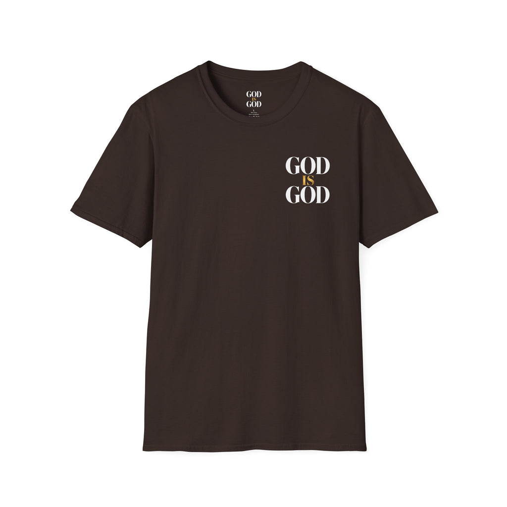 God Is God T-Shirt — Faith Inspired Minimalist Christian Tee