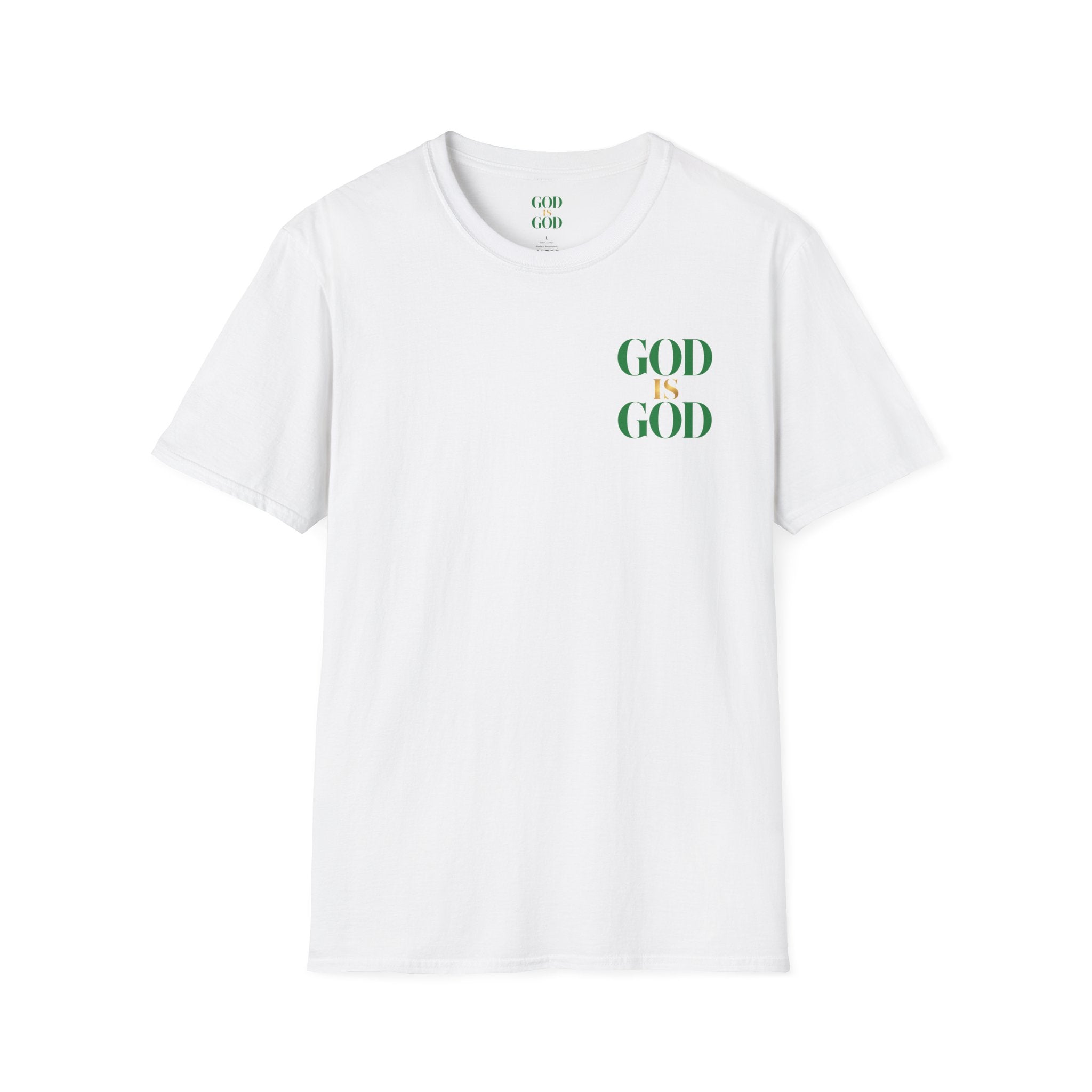 God Is God T-Shirt — Faith Inspired Minimalist Christian Tee