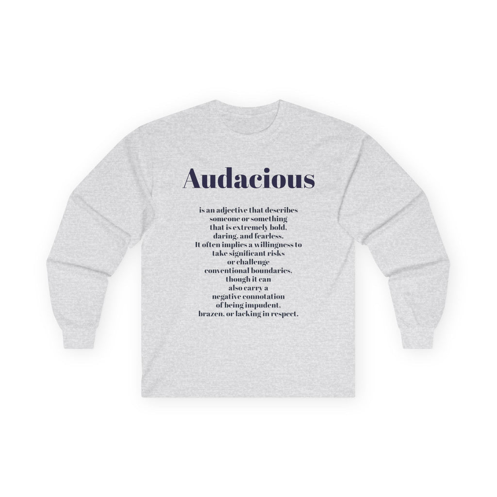 Audacious Long Sleeve Tee — "Audacious in God" Inspirational Faith Shirt