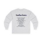 Audacious Long Sleeve Tee — "Audacious in God" Inspirational Faith Shirt
