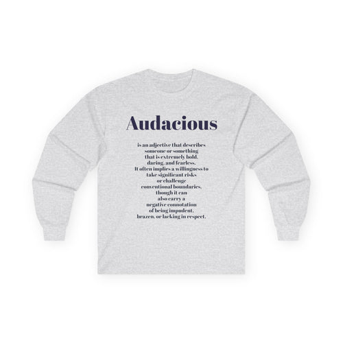 Audacious Long Sleeve Tee — "Audacious in God" Inspirational Faith Shirt