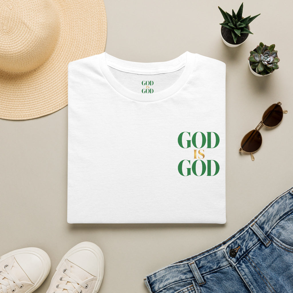 God Is God T-Shirt — Faith Inspired Minimalist Christian Tee