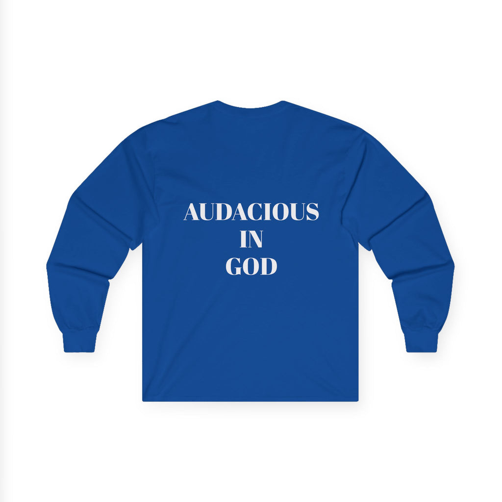 Audacious Long Sleeve Tee — "Audacious in God" Inspirational Faith Shirt