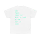Just a girl who love God Heavy Cotton Tee