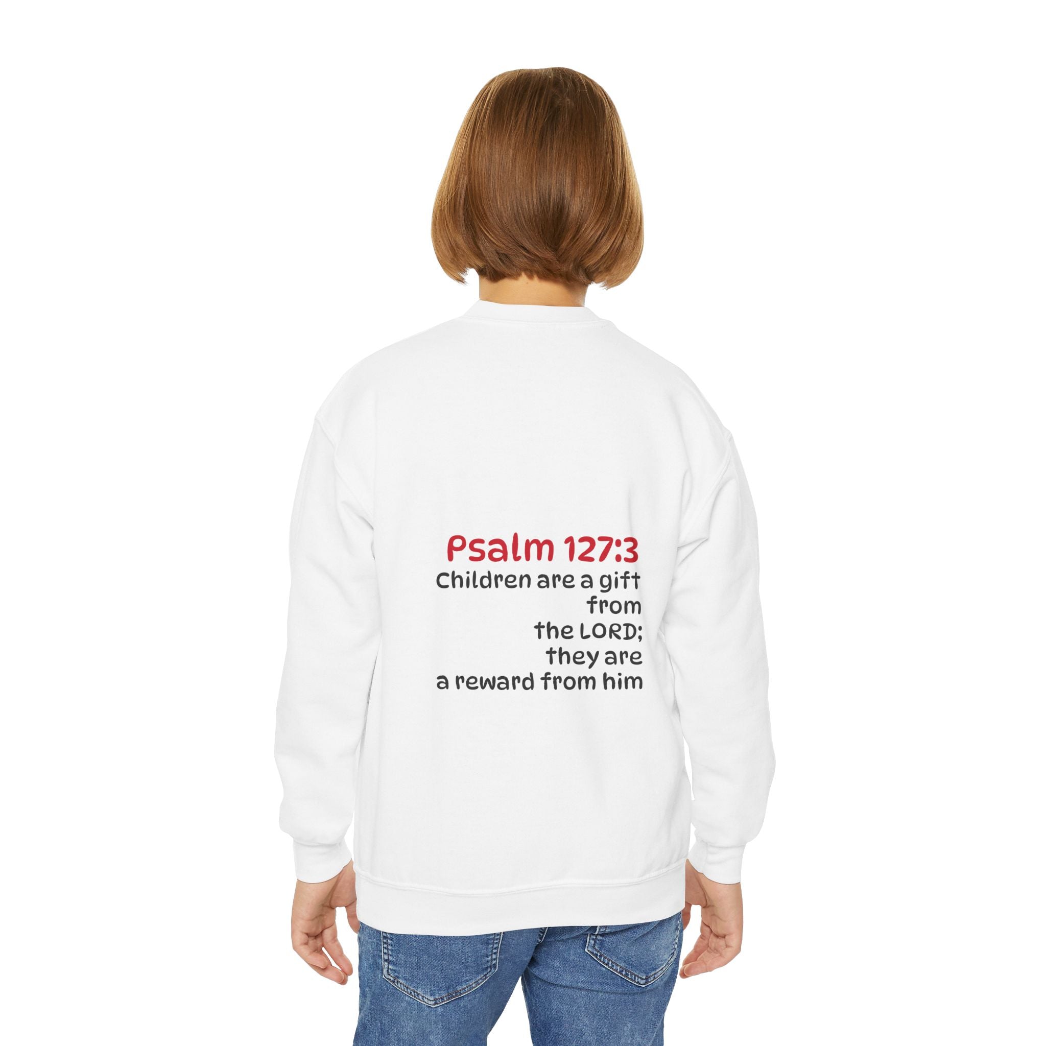 Youth Crewneck Sweatshirt - "The God Collection" with Psalm 127:3 Back (Kids Christian Pullover)