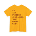 Just a girl who love God Heavy Cotton Tee