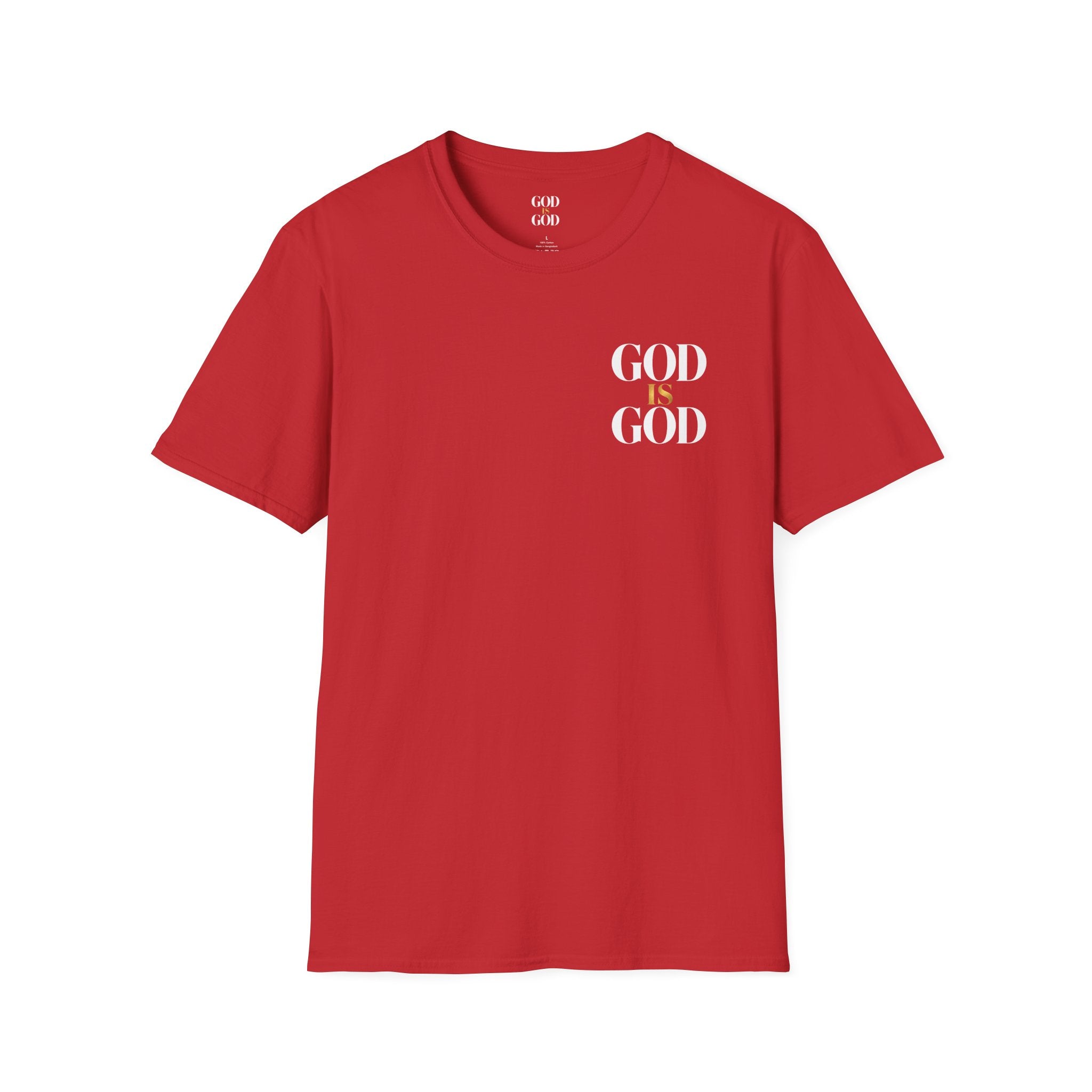 God Is God T-Shirt — Faith Inspired Minimalist Christian Tee