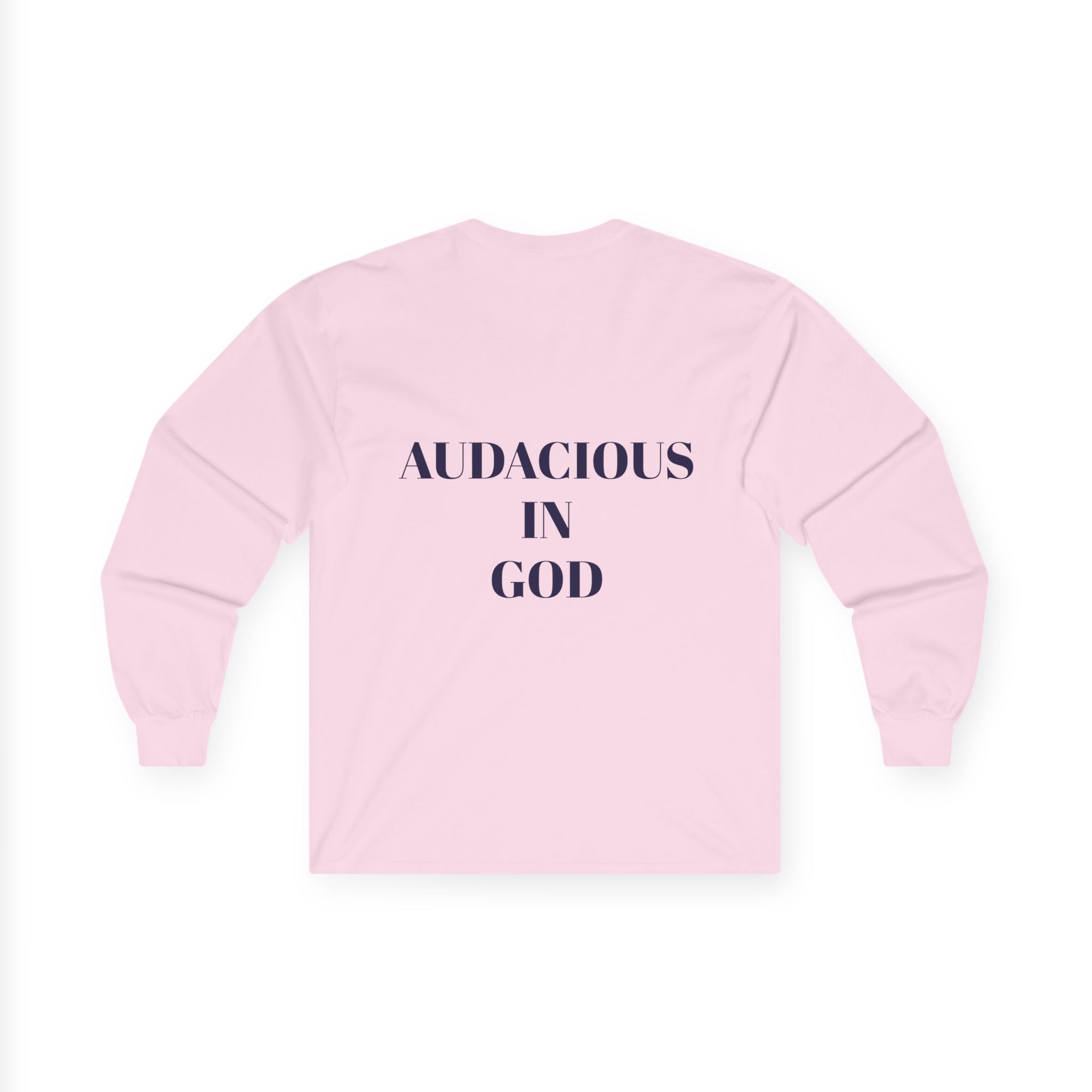 Audacious Long Sleeve Tee — "Audacious in God" Inspirational Faith Shirt