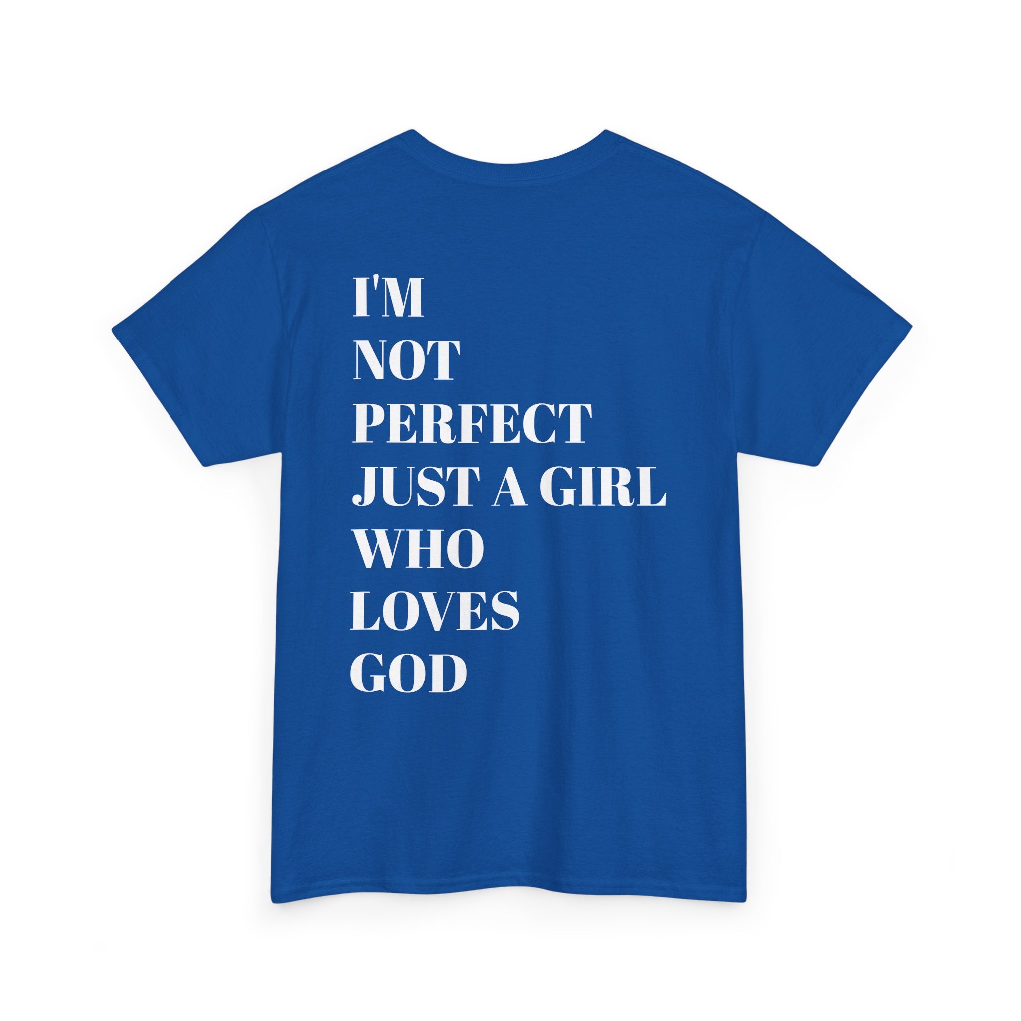 Just a girl who love God Heavy Cotton Tee