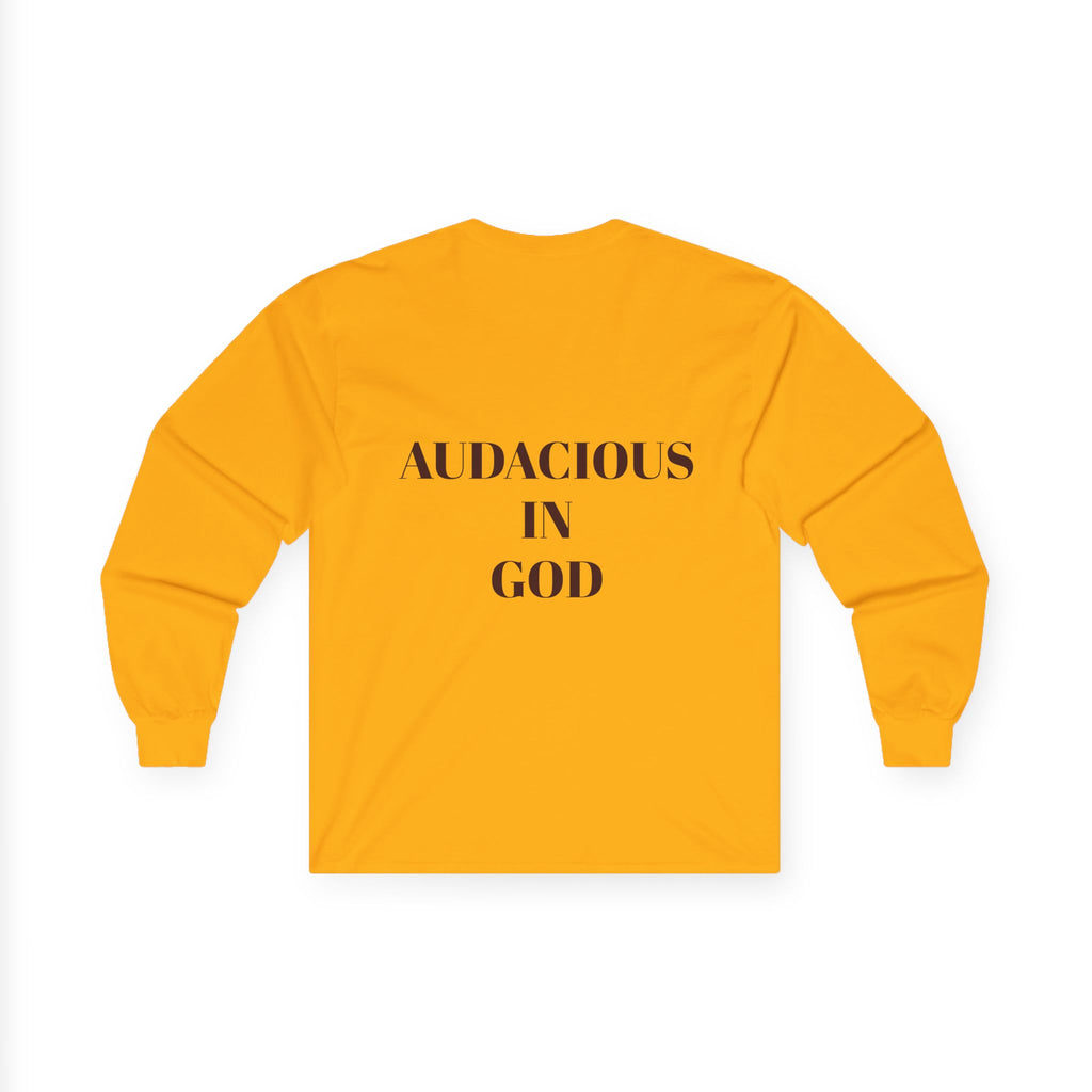 Audacious Long Sleeve Tee — "Audacious in God" Inspirational Faith Shirt