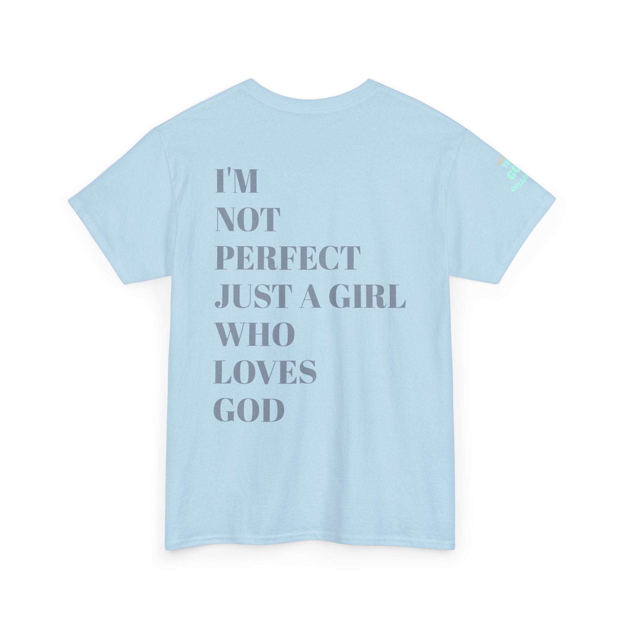 Just a girl who love God Heavy Cotton Tee