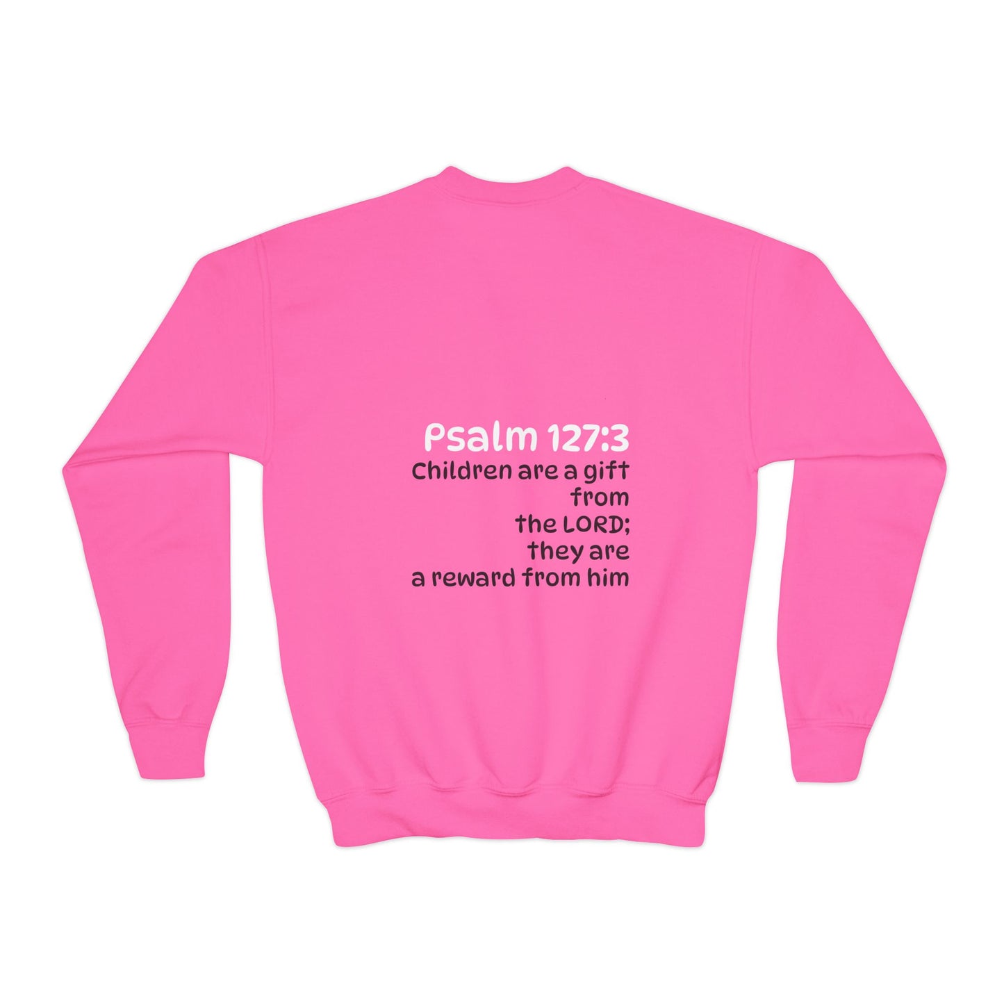 Youth Crewneck Sweatshirt - "The God Collection" with Psalm 127:3 Back (Kids Christian Pullover)