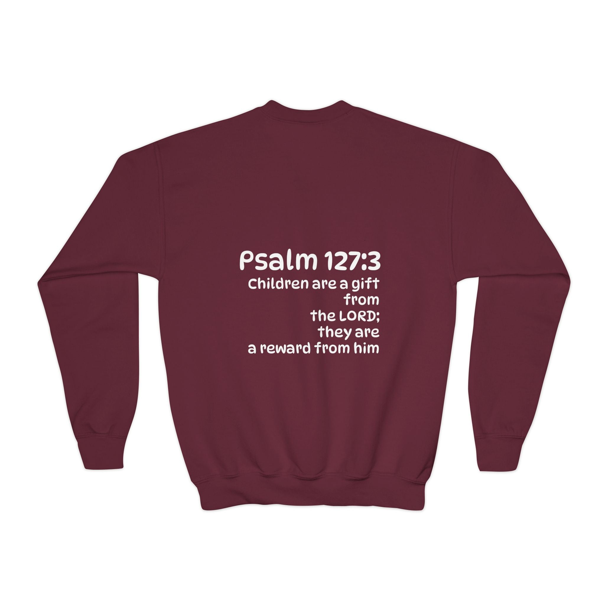 Youth Crewneck Sweatshirt - "The God Collection" with Psalm 127:3 Back (Kids Christian Pullover)