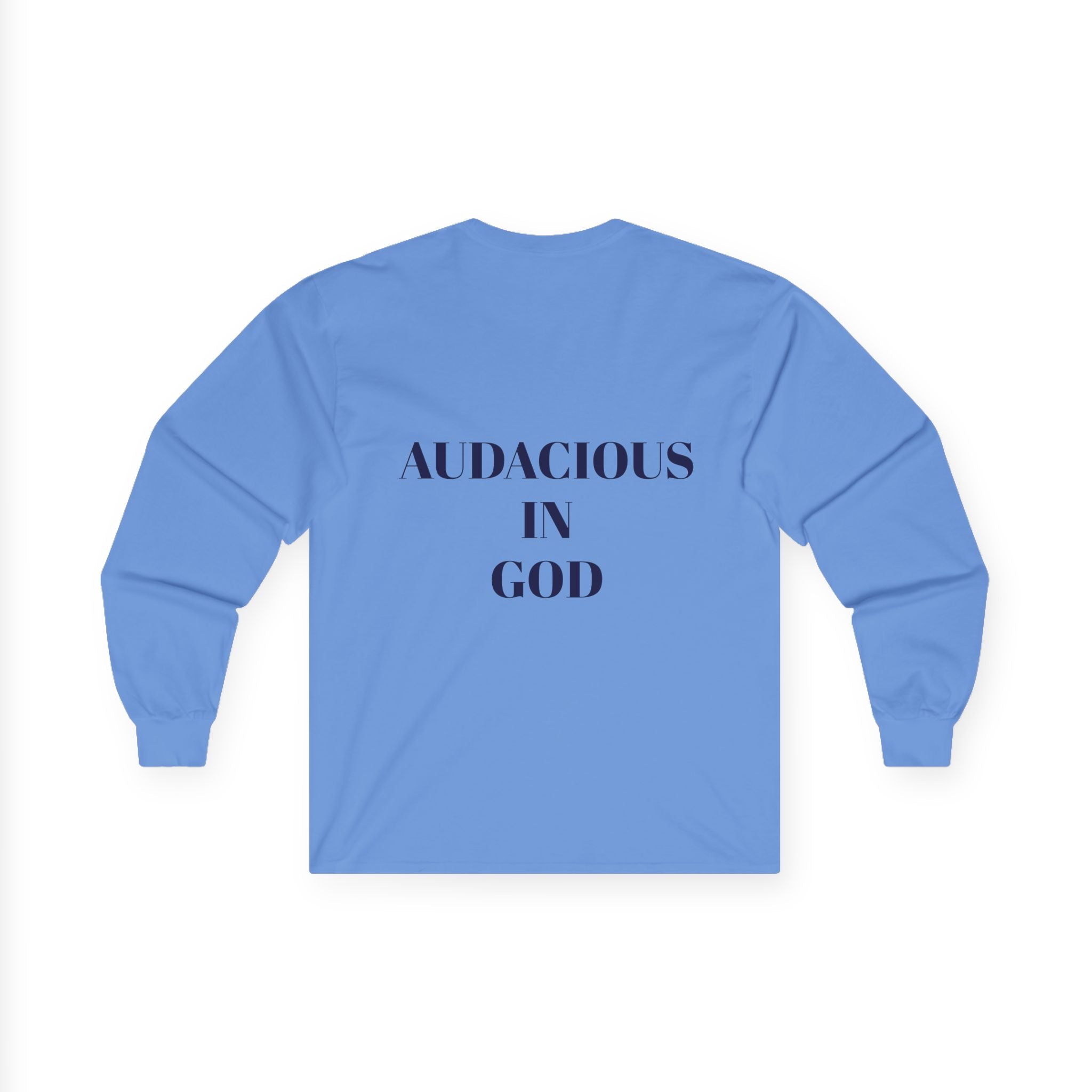 Audacious Long Sleeve Tee — "Audacious in God" Inspirational Faith Shirt