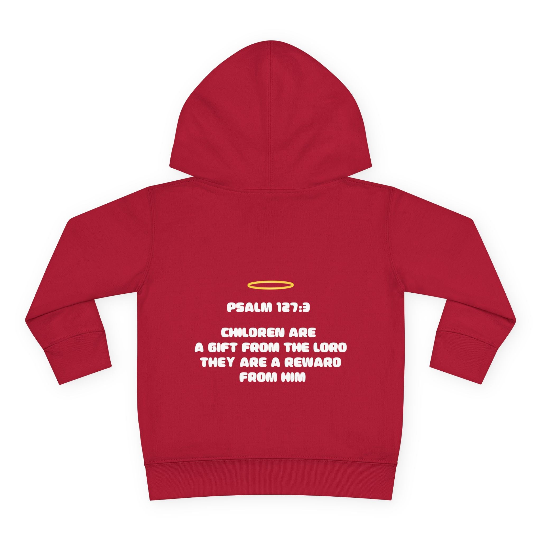 Psalm 127:3 Toddler Hoodie | Halo Graphic Pullover