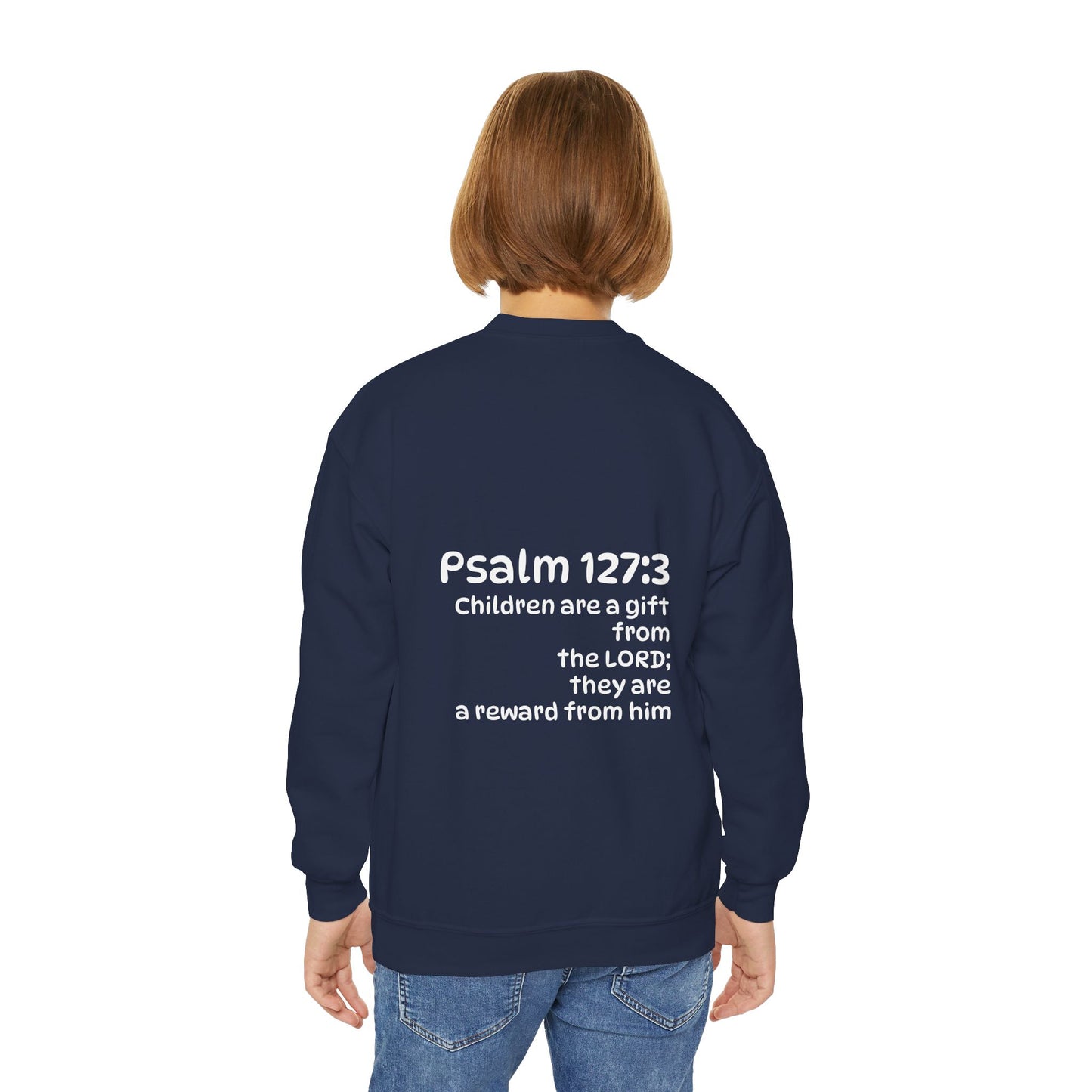 Youth Crewneck Sweatshirt - "The God Collection" with Psalm 127:3 Back (Kids Christian Pullover)