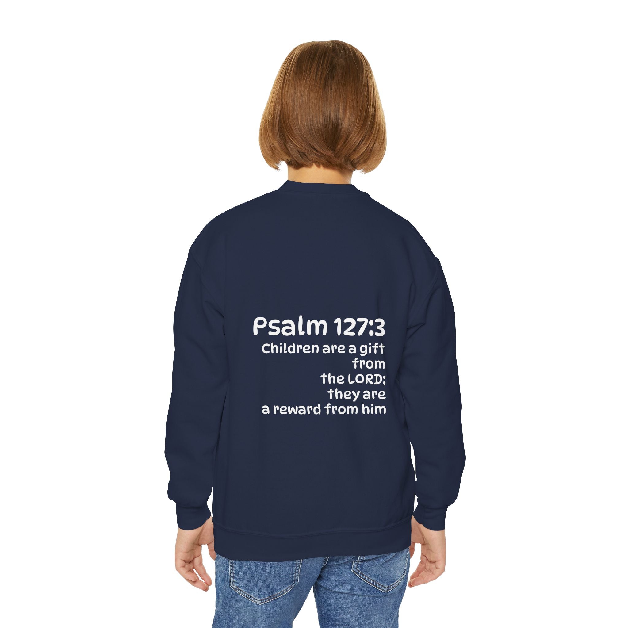 Youth Crewneck Sweatshirt - "The God Collection" with Psalm 127:3 Back (Kids Christian Pullover)