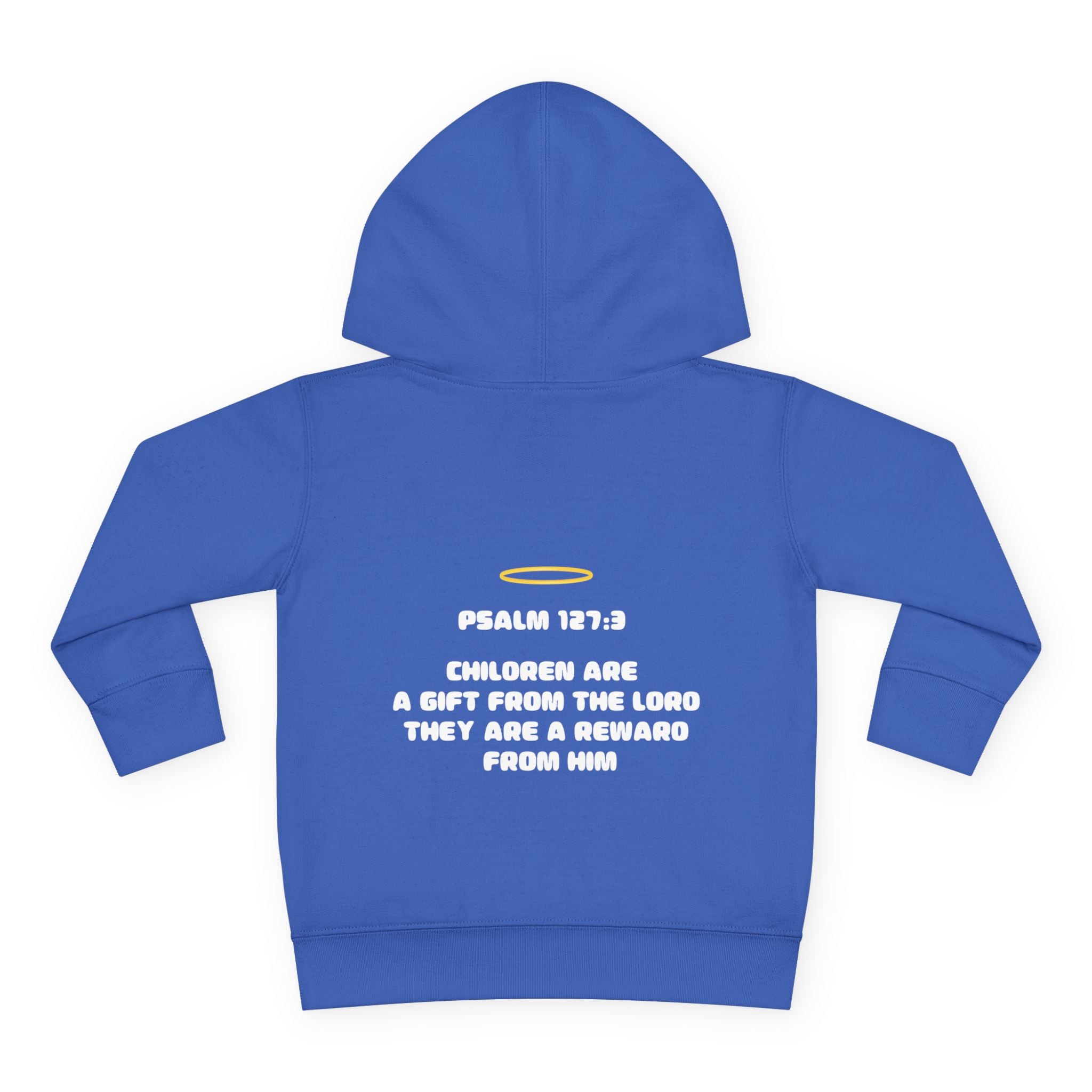 Psalm 127:3 Toddler Hoodie | Halo Graphic Pullover