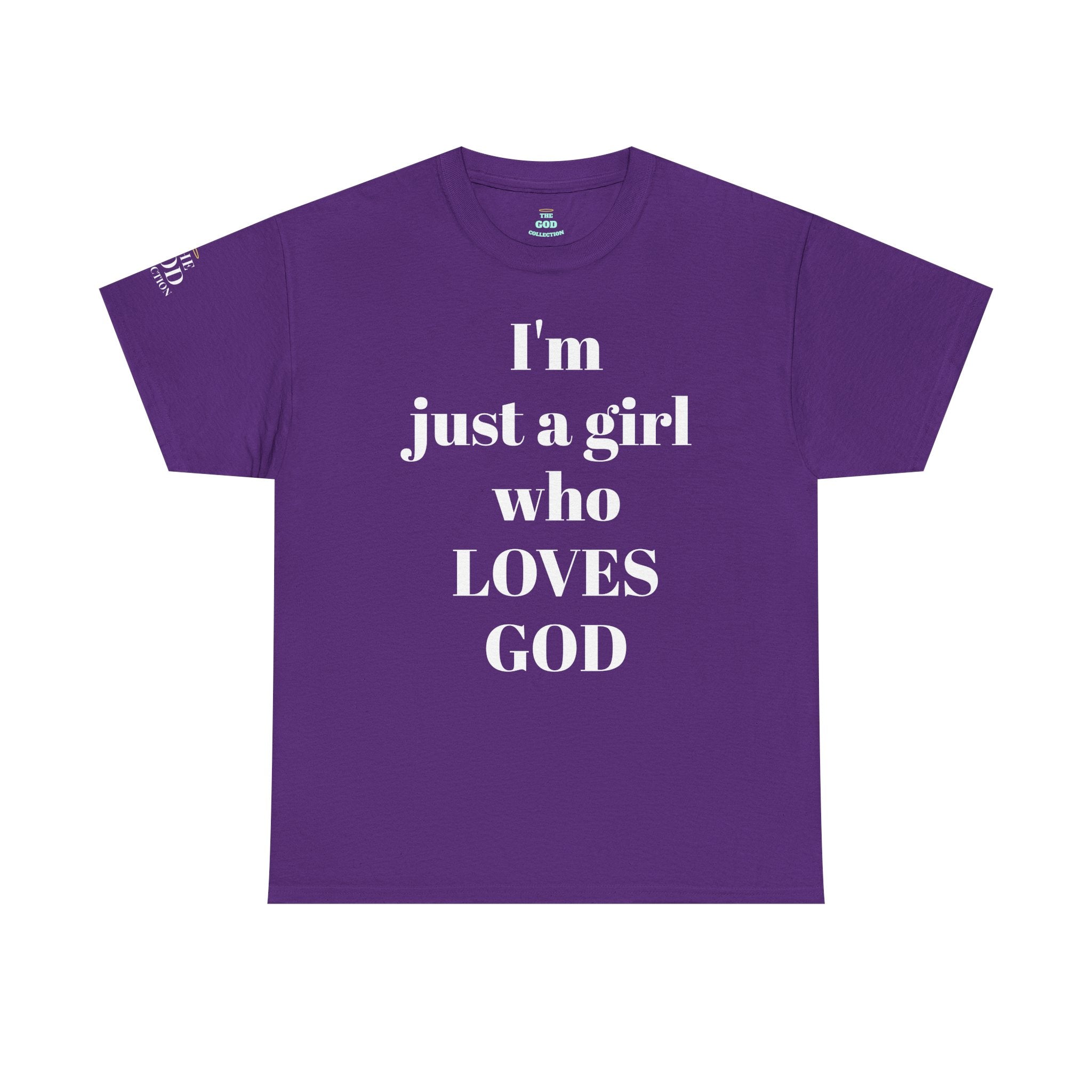 Just a girl who love God Heavy Cotton Tee