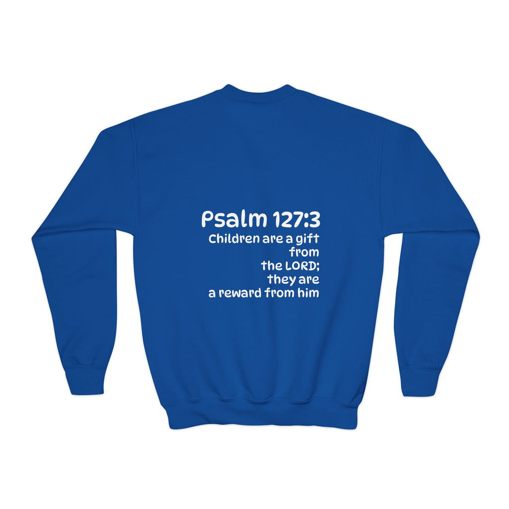 Youth Crewneck Sweatshirt - "The God Collection" with Psalm 127:3 Back (Kids Christian Pullover)