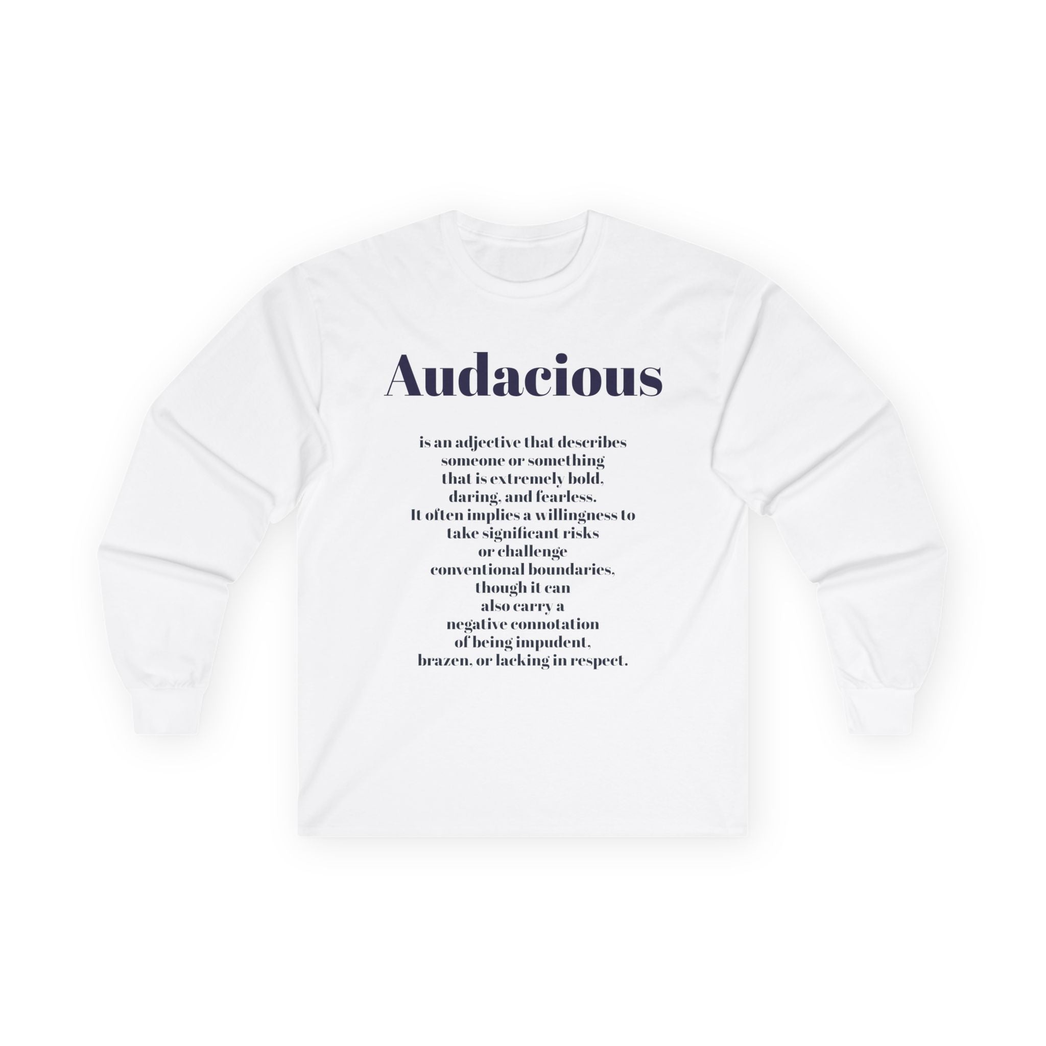 Audacious Long Sleeve Tee — "Audacious in God" Inspirational Faith Shirt