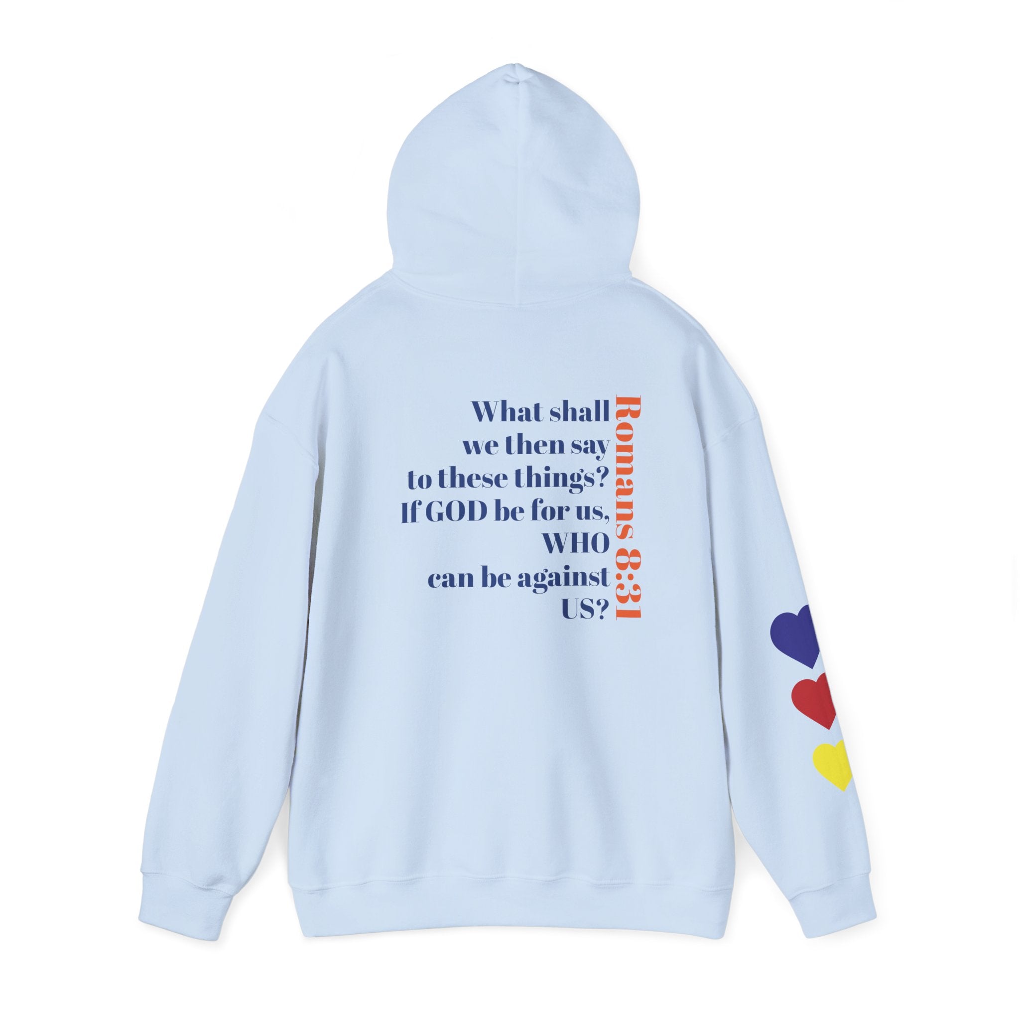 Romans 8:31 WHO can be against ME