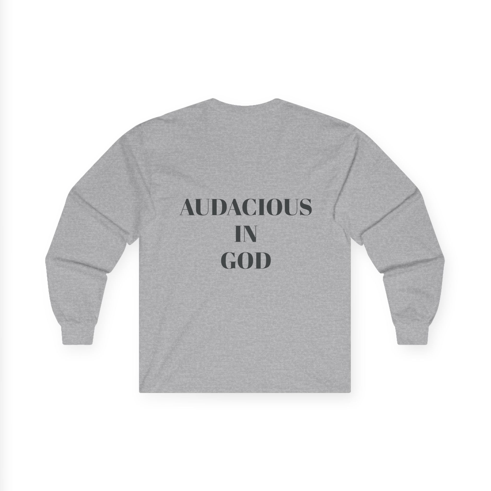 Audacious Long Sleeve Tee — "Audacious in God" Inspirational Faith Shirt