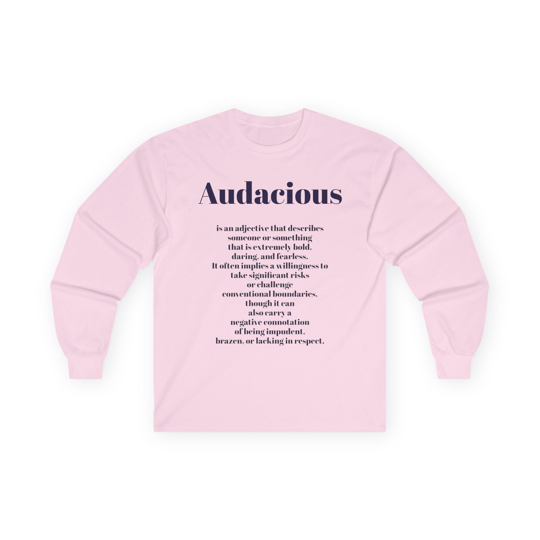 Audacious Long Sleeve Tee — "Audacious in God" Inspirational Faith Shirt