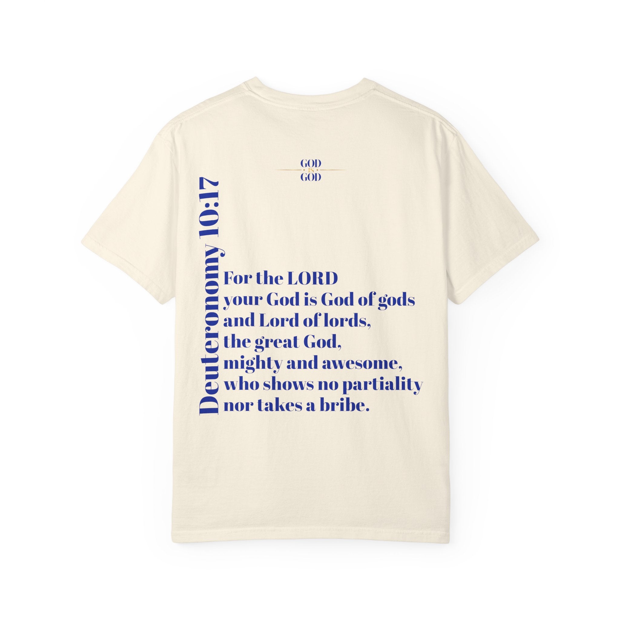 God Is God T-Shirt — Faith Statement Tee