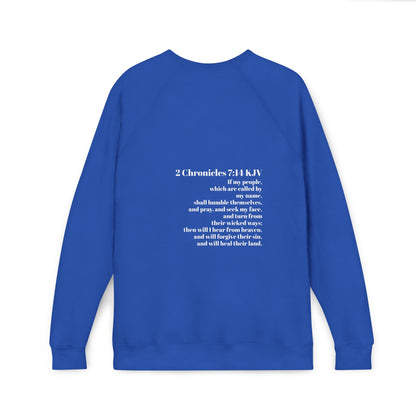 Fleece Raglan Sweatshirt 2 Chronicles 7:14