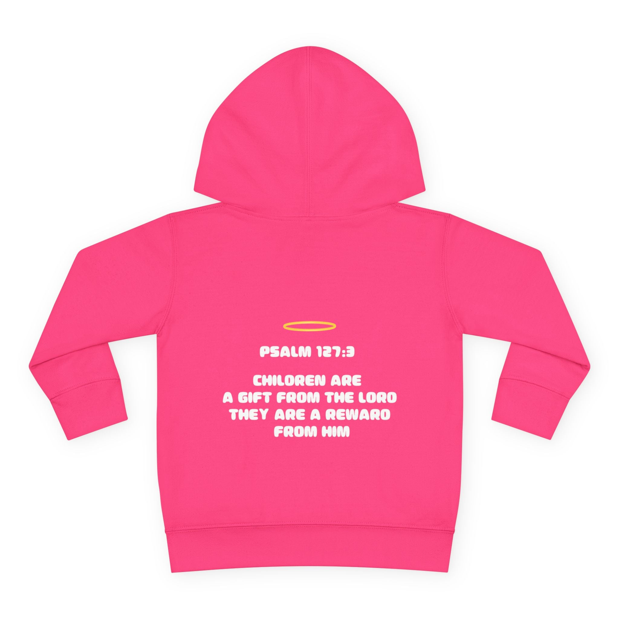 Psalm 127:3 Toddler Hoodie | Halo Graphic Pullover