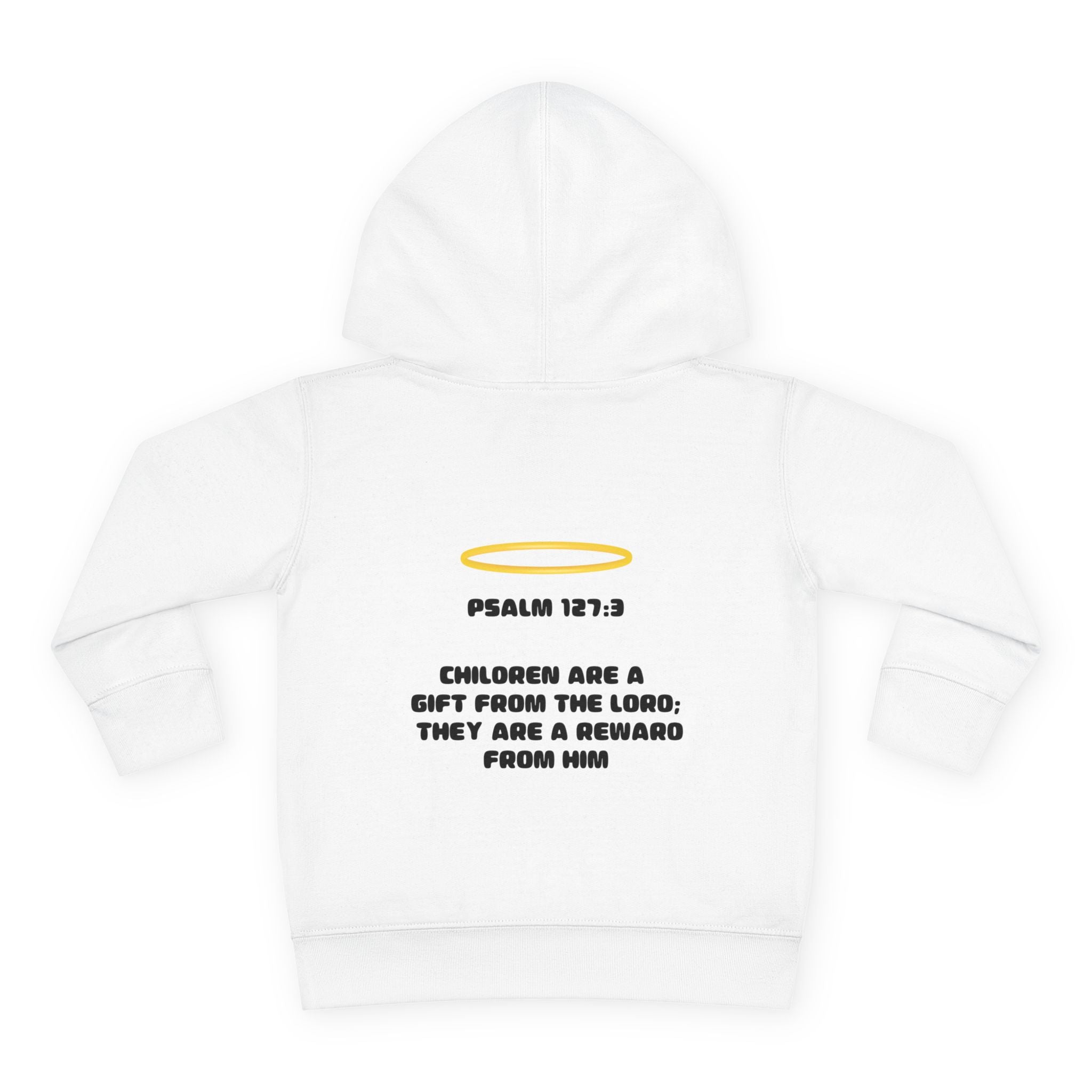 Psalm 127:3 Toddler Hoodie | Halo Graphic Pullover