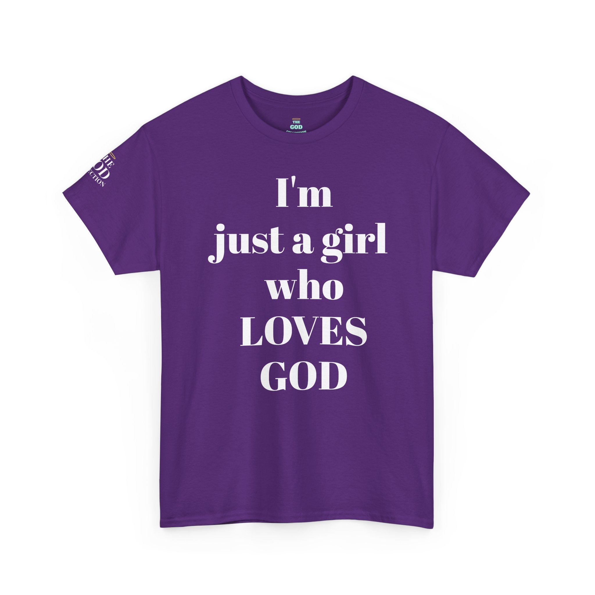 Just a girl who love God Heavy Cotton Tee