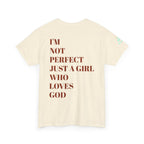 Just a girl who love God Heavy Cotton Tee