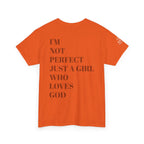 Just a girl who love God Heavy Cotton Tee