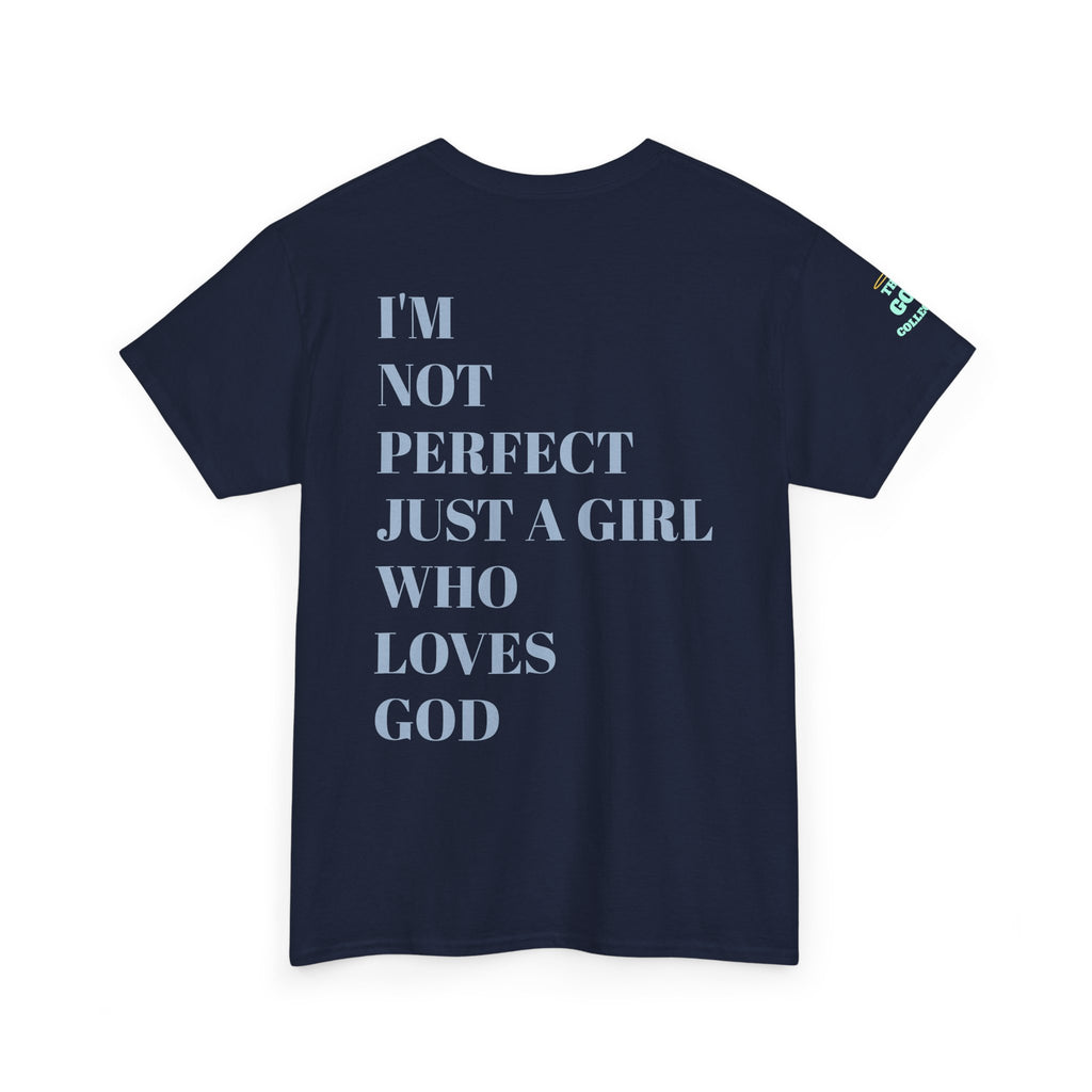 Just a girl who love God Heavy Cotton Tee
