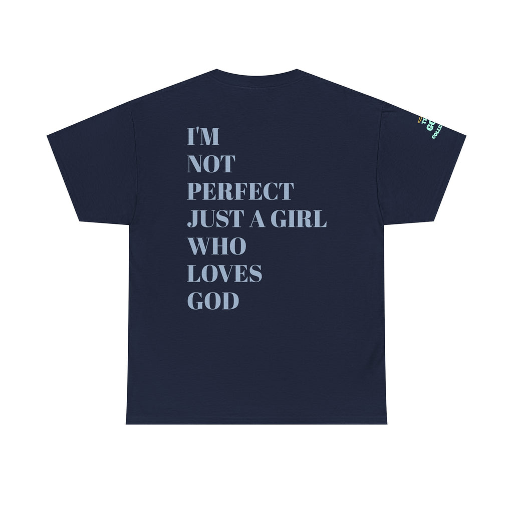 Just a girl who love God Heavy Cotton Tee