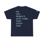 Just a girl who love God Heavy Cotton Tee