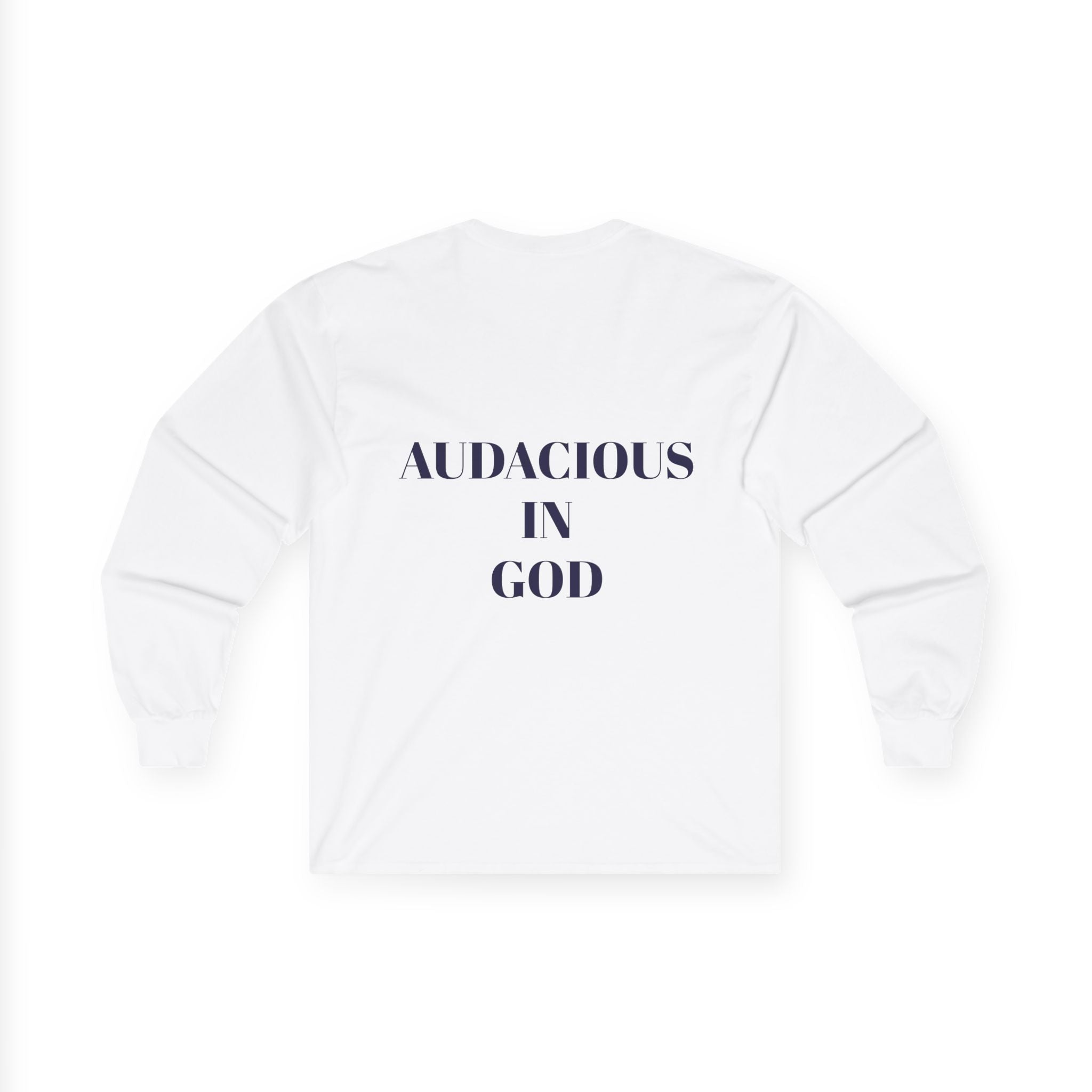 Audacious Long Sleeve Tee — "Audacious in God" Inspirational Faith Shirt
