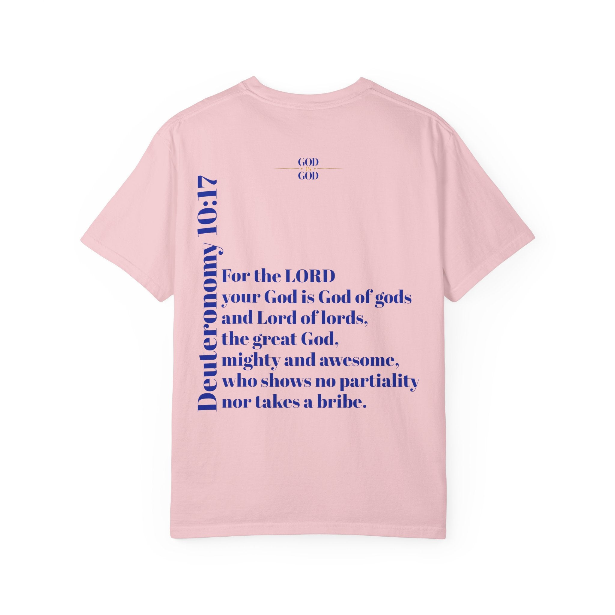 God Is God T-Shirt — Faith Statement Tee
