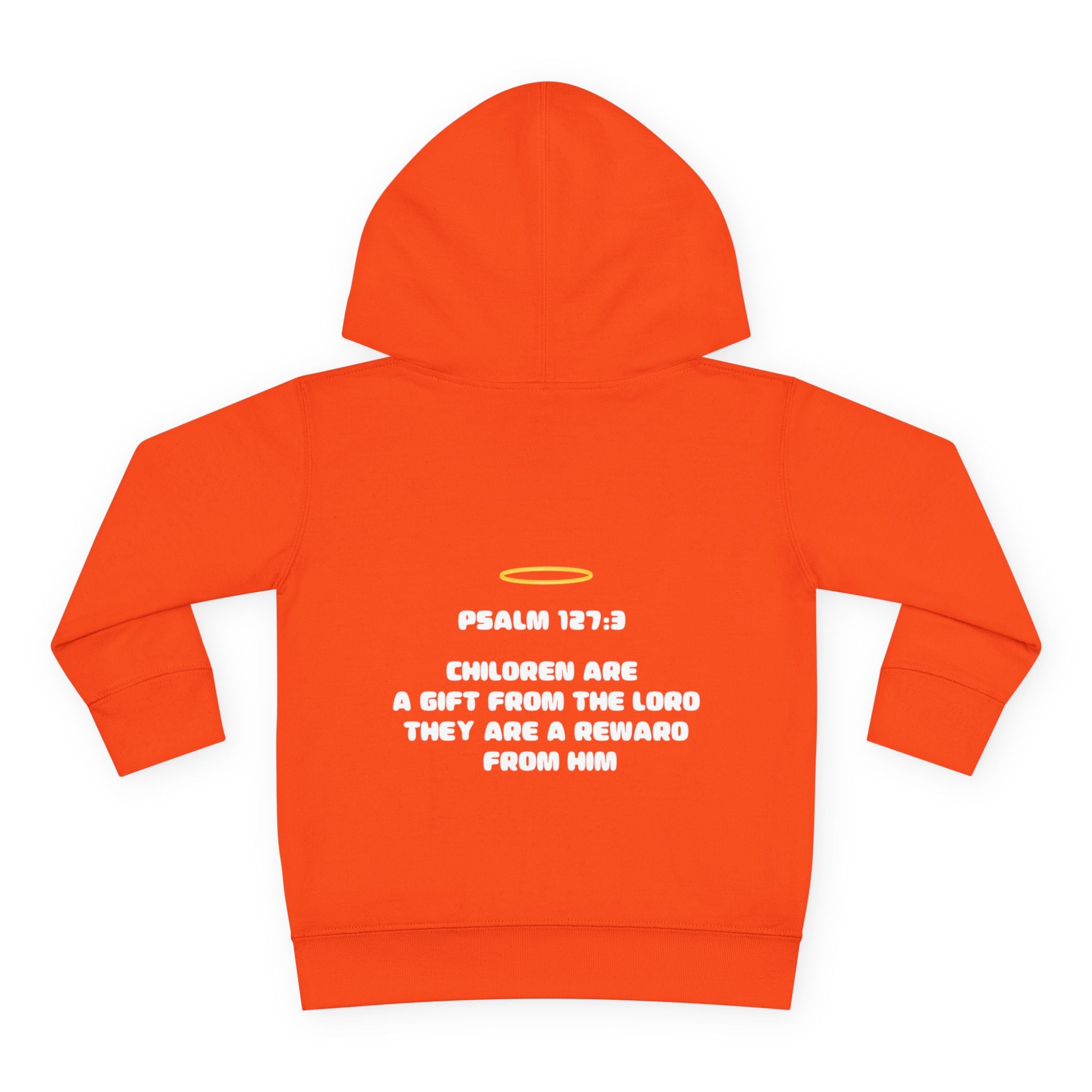Psalm 127:3 Toddler Hoodie | Halo Graphic Pullover