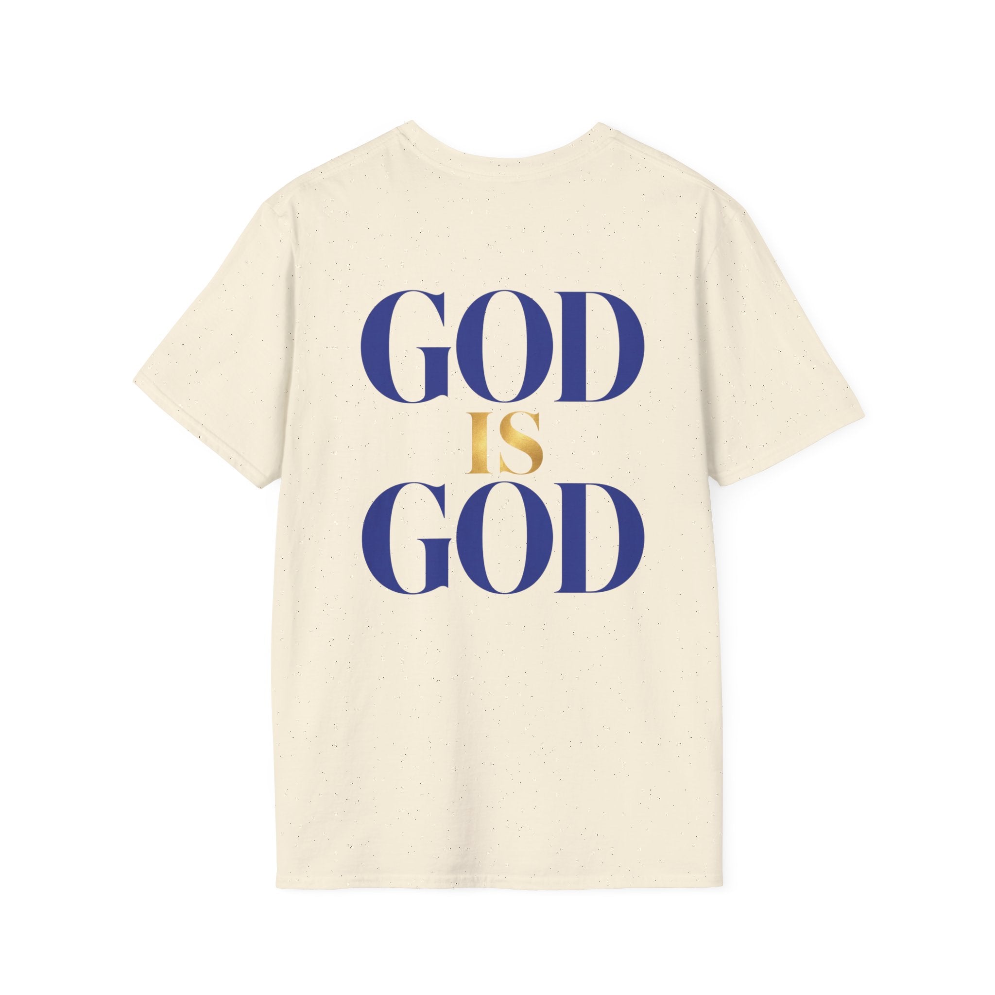 God Is God T-Shirt — Faith Inspired Minimalist Christian Tee