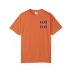 God Is God T-Shirt — Faith Statement Tee